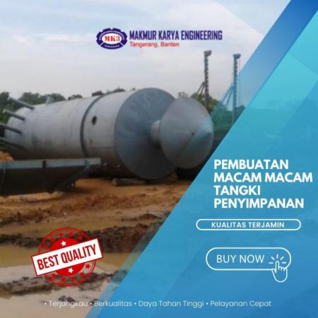 Pembuatan Macam Macam Tangki Penyimpanan